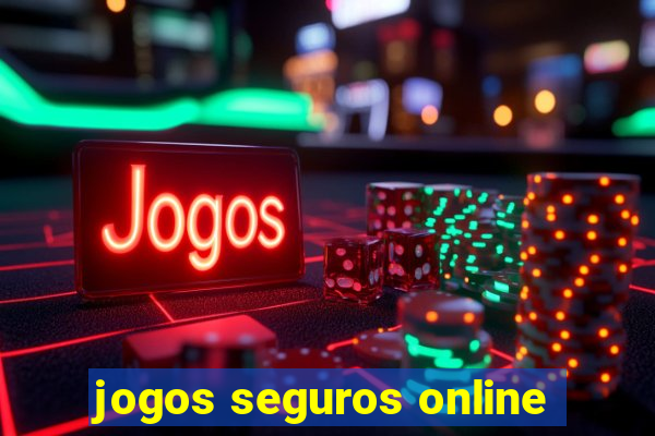 jogos seguros online